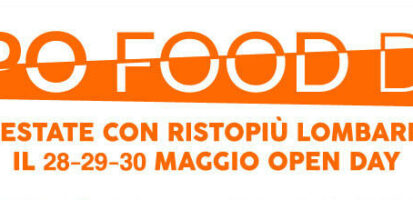 III° Edizione Expo Food Open Day: R..estate con Ristopiù Lombardia! III° Edizione Expo Food Open Day: R..estate con Ristopiù Lombardia!
